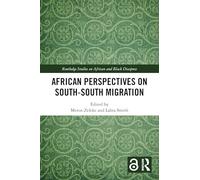 African Perspectives on South-south Migration