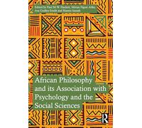 African Philosophy and Its Association With Psychology and the Social Sciences