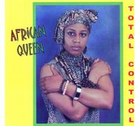 African Queen - Total Control [Import]