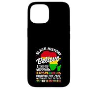 African Roots Black History Croire Réaliser Le Passé et Le Futur Coque pour iPhone 15
