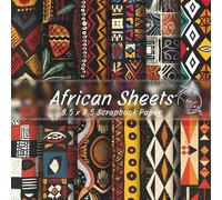 African Scrapbook Paper Collection 8.5 x 8.5 Inches: 20 Unique Double-Sided Designs for Scrapbooking, Journaling, Card Making & Origami
