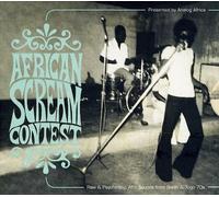 African Scream Contest: Raw & Psychedelic Afro Sounds by Various Artists [VINYL]