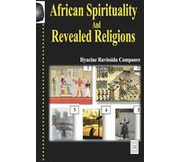 African Spirituality and Revealed Religions