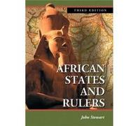 African States and Rulers by John Stewart John Stewart (Auteur)