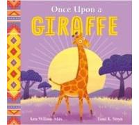 African Stories Once Upon a Giraffe by Ken WilsonMax Ken WilsonMax (Auteur)