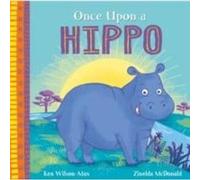 African Stories Once Upon a Hippo by Ken WilsonMax Ken WilsonMax (Auteur)