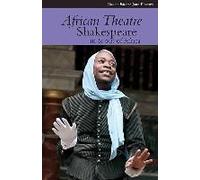 African Theatre 12: Shakespeare In And Out Of Africa