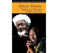 African Theatre 13: Ngugi wa Thiong'o and Wole Soyinka - [Version Originale] Inconnu (Auteur)