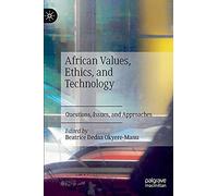 African Values, Ethics, And Technology