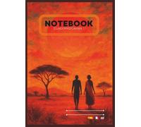 AFRICAN VISION NOTEBOOK / CUADERNO VISIÓN AFRICANA / CAHIER VISION AFRICAINE: English/Español/Français