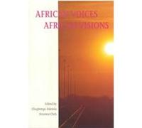 African Voices African Visions Olugbenga Adesida (Auteur)