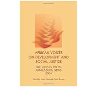 African Voices On Development And Social Justice