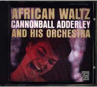 Cannonball Adderley And His Orchestra - African Waltz - Digipack