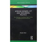 African Women, Ict And Neoliberal Politics