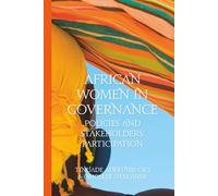 African Women in Governance: Policies and Stakeholder's Participation