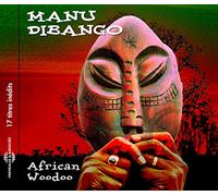 African Woodoo-17 Titres Inédits de et par Manu
