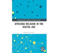 Africana Religion in the Digital Age