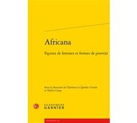 Africana Valérie Cossy (Editeur du volume), Christine Le Quellec Cottier (Editeur du volume), Collectif (Auteur), Jean-Marc Moura (Collection dirigée par), Dominique Combe (Collection dirigée par)