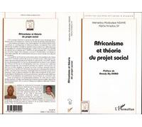 Africanisme et théorie du projet social - Alpha Amadou Sy - L'harmattan - broché - Etude