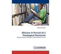 Africans In Pursuit Of A Theological Doctorate