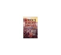 Africa's Deadliest Conflict