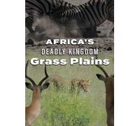 Africa's Deadly Kingdom: Grass Plains – DVD – Dreamscape