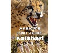 Africa's Deadly Kingdom: Kalahari – DVD