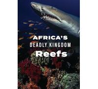 Africa's Deadly Kingdom: Reefs – Dreamscape – DVD