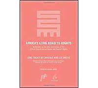 Africa's Long Road To Rights / Long Trajet De L'afrique Vers Les Droits