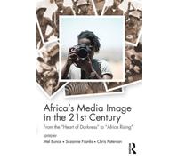 Africa's Media Image In The 21st Century