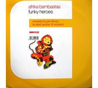 Afrika Bambaataa / Funky Heroes (Remixes)
