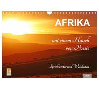 AFRIKA mit einem Hauch von Poesie (Wandkalender 2026 DIN A4 quer), CALVENDO Monatskalender: Sprichwörter und Weisheiten