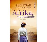 Afrika, Mon Amour