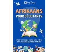 Afrikaans Pour Débutants