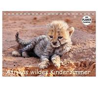 Afrikas wildes Kinderzimmer (Tischkalender 2026 DIN A5 quer), CALVENDO Monatskalender: Begegnungen mit dem wilden Nachwuchs