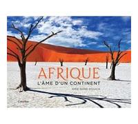 Afrique - L'âme D'un Continent