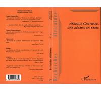 Afrique Centrale, une région en crise - Collectif - L'harmattan - broché - Etude