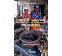 Afrique, développement durable et coopération internationale - Aïcha Yatabary - L'harmattan - broché - Etude