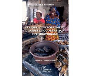 Afrique, développement durable et coopération internationale - Aïcha Yatabary - L'harmattan - broché - Etude