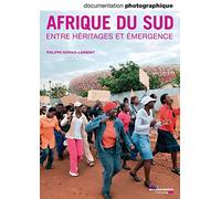 Afrique du Sud entre héritages et emergence - numéro 8088 juillet-août 2012