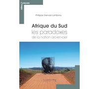 Afrique du Sud, les paradoxes de la nation arc-en-ciel