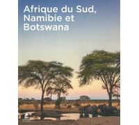 Afrique du Sud, Namibie et Botswana