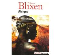 Afrique : La Ferme Africaine - Ex Africa - Lettres D'afrique 1914-1931 - Ombres Sur La Prairie