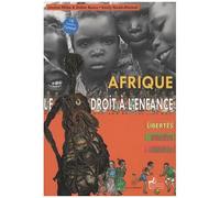 Afrique Le Droit À L'enfance - Libertés, Droits, Justice