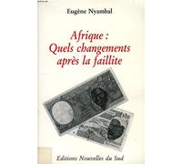Afrique - Quels Changements Apres La Faillite