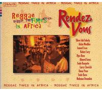 Afrique : Rendez-Vous - Reggae Time In Africa