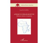 Afrique Subsaharienne Mémoire, histoire et réparation - Lang Fafa Dampha - L'harmattan - broché - Essai