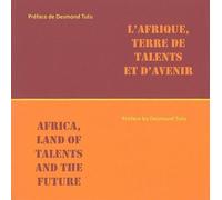 Afrique, terre de talents et d'avenir Africa, land of talents and future - Collectif - Sepia Eds - broché - Etude