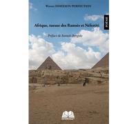 Afrique tueuse des Ramsès et Nefertiti - Winner Dimixson Perfection - Renaissance Africaine - broché - Poésie