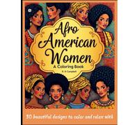 AFRO AMERICAN WOMEN: A Coloring Book